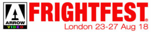 FrightFest and Arrow Video headline sponsor deal