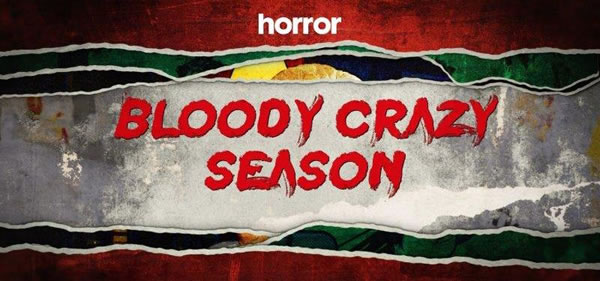 Horror Channel Bloody Crazy Season 2019