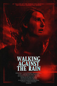 Walking Against The Rain Poster