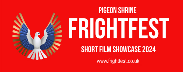 Pigeon Shrine FrightFest announces 2024 Short Film Showcase