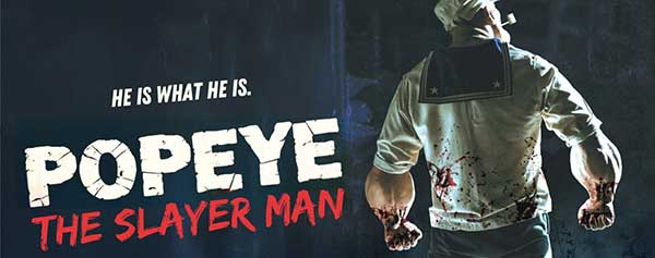 Popeye The Slayer Man poster